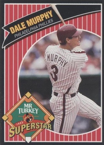 1992 Mr. Turkey Superstars - Dale Murphy #17