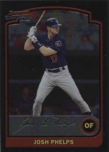 2003 Bowman Chrome - Josh Phelps #78