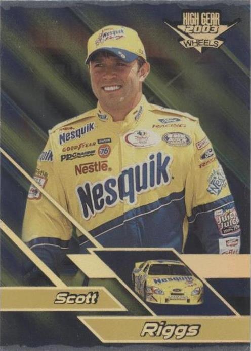 2003 Wheels High Gear - Scott Riggs #F42