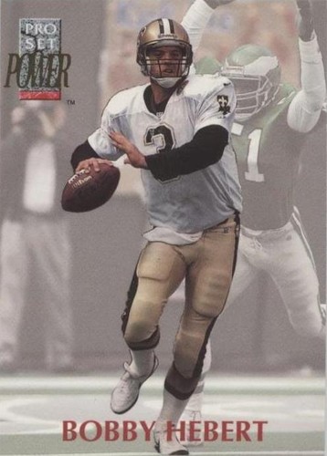 1992 Pro Set Power Bobby Hebert #3