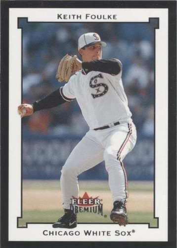 2002 Fleer Premium - Keith Foulke #130
