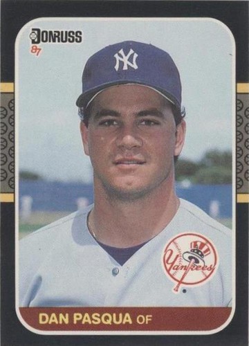 1987 Donruss - Dan Pasqua #474