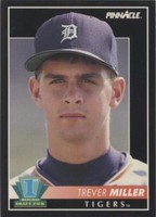 1992 Pinnacle - Trever Miller #579