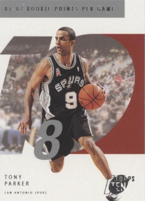 2002-03 Topps Ten - Tony Parker #118