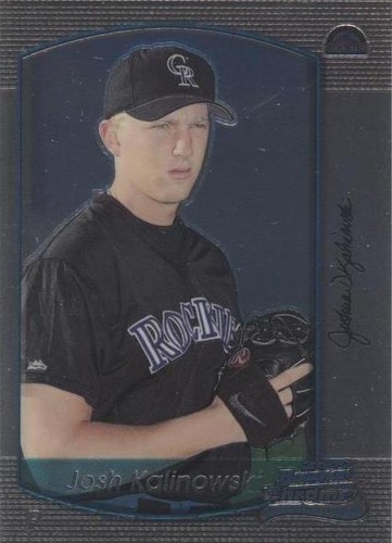 2000 Bowman Chrome - Josh Kalinowski #256