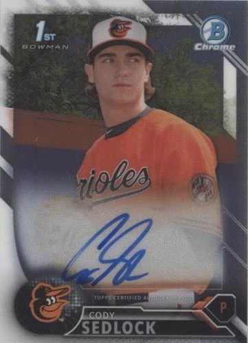 2016 Bowman Draft - Cody Sedlock #CDA-CS