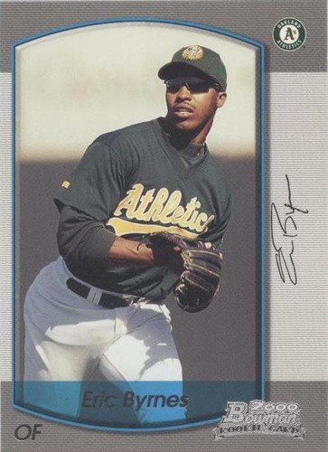2000 Bowman - Eric Byrnes #304