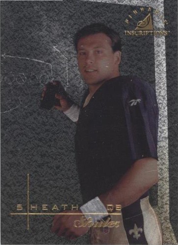 1997 Pinnacle Inscriptions Heath Shuler #27