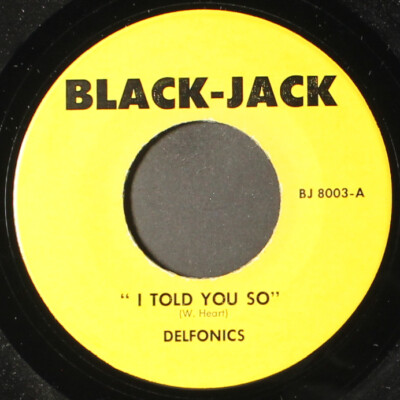 DELFONICS / VAN MORRISON: i told you so / moondance BLACK-JACK 7'' Single 45 RPM