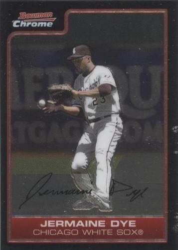 2006 Bowman Chrome - Jermaine Dye #163