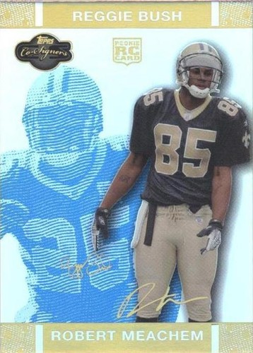 2007 Topps Co-Signers Reggie Bush Robert Meachem #87