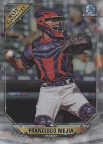 2018 Bowman - Francisco Mejia #ROYF-FM