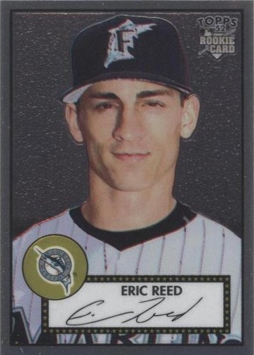 2006 Topps '52 - Eric Reed #TCRC78