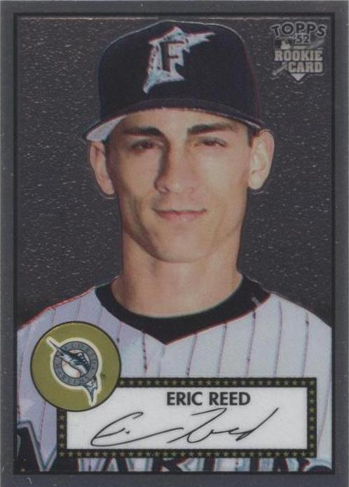 2006 Topps '52 - Eric Reed #TCRC78