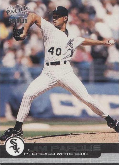 2001 Pacific - Jim Parque #99