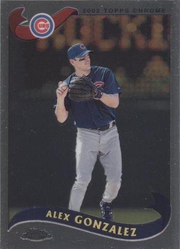 2002 Topps Chrome Traded & Rookies - Alex Gonzalez #T3