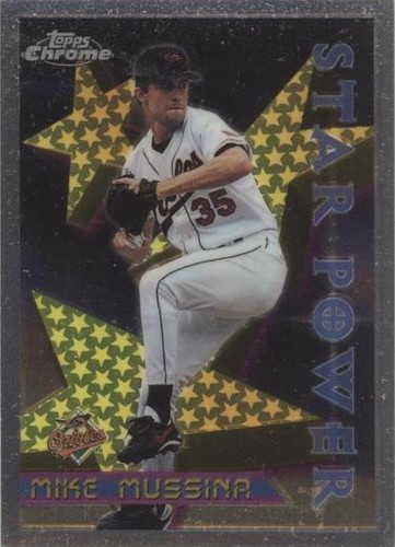 Mike Mussina 1996 Topps Chrome STAR POWER #88 | eBay
