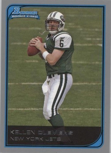 2006 Bowman Kellen Clemens #159
