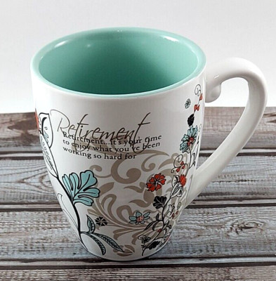 Pavilion Retirement XL Coffee Mug ~ Mark My Words You'll Love It ~ Floral 20 oz
