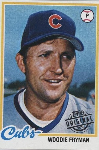2015 Topps - Woodie Fryman #1978-585