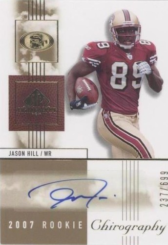 2007 SP Chirography Jason Hill #124