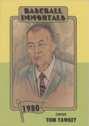 1980-87 SSPC Baseball Immortals - Tom Yawkey #173