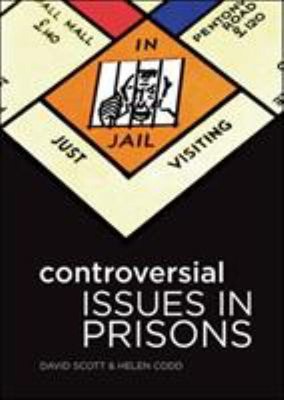 Controversial Issues in Prisons Paperback Helen Louise, Scott, Da