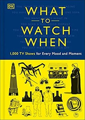 What to Watch When Hardcover
