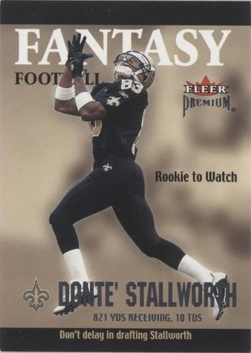 2002 Fleer Premium Donte Stallworth #19 FT