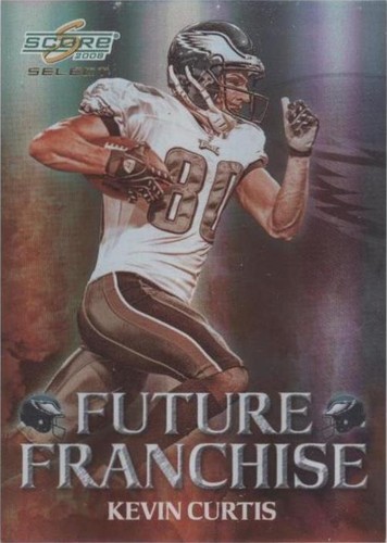 2008 Score Select Kevin Curtis #FF-16