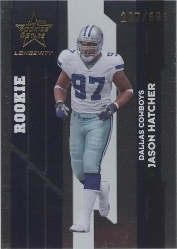 2006 Leaf Rookies & Stars Longevity Jason Hatcher #134