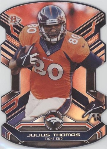 2014 Bowman Julius Thomas #48