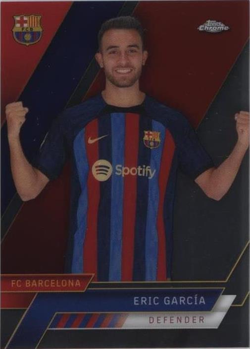 2022-23 Topps Chrome FC Barcelona Eric Garcia #21