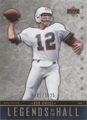 2005 Upper Deck NFL Legends Bob Griese #183