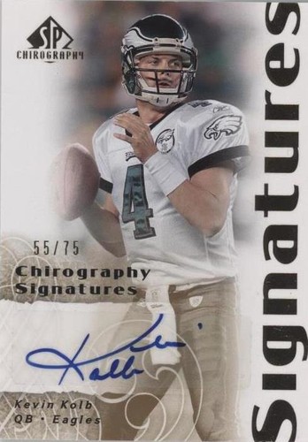 2007 SP Chirography Kevin Kolb #CS-KK