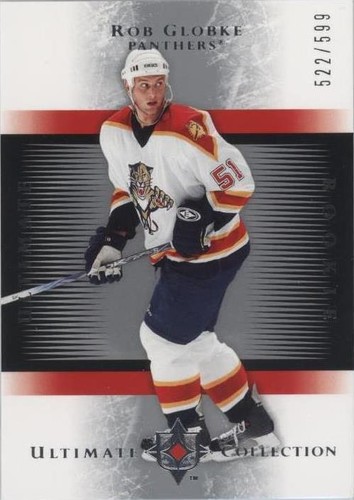 2005-06 Ultimate Collection - Rob Globke #208