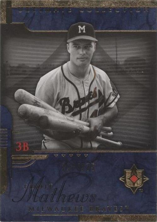 2005 Ultimate Collection - Eddie Mathews #113