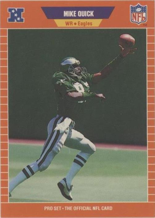 1989 Pro Set Mike Quick #319