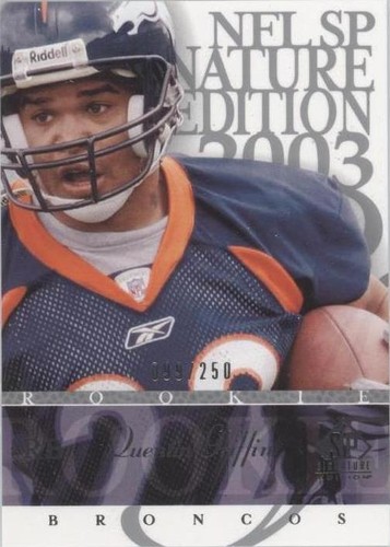 2003 SP Signature Edition Quentin Griffin #190