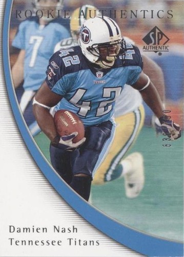2005 SP Authentic Damien Nash #93