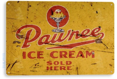 Pawnee Ice Cream Ice Cream Sign, Retro Ice Cream Parlor Tin Sign B515