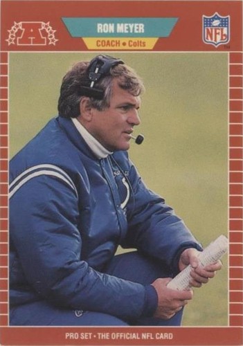 1989 Pro Set Ron Meyer #166