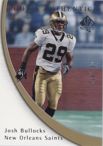 2005 SP Authentic Josh Bullocks #113
