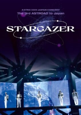 ミュージック ASTRO/The 3rd ASTROAD to JAPAN STARGAZER ASTRO 2022 JAPAN CONCERT The 3rd ASTROAD to JAPAN [STARGAZER