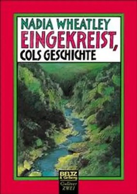 Eingekreist, Cols Geschichte. Roman ZUSTAND SEHR GUT