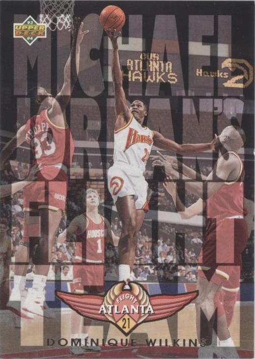 Cubierta superior 1993-94 - Dominique Wilkins #FT20