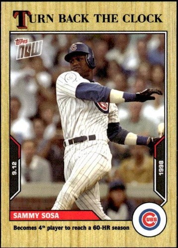 2021 Topps Now Turn Back the Clock - Sammy Sosa #165