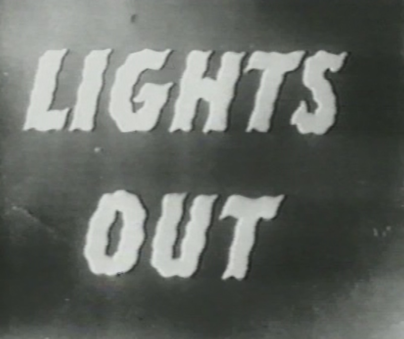 Lights Out (1949-1952) 35 Episodes