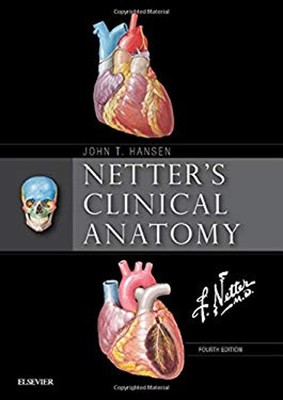 Netter's Clinical Anatomy Paperback John T. Hansen
