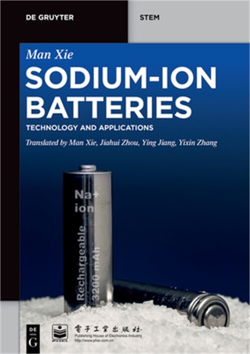 Sodium-Ion Batteries: Advanced Technology and Applications (Paperback or Softbac